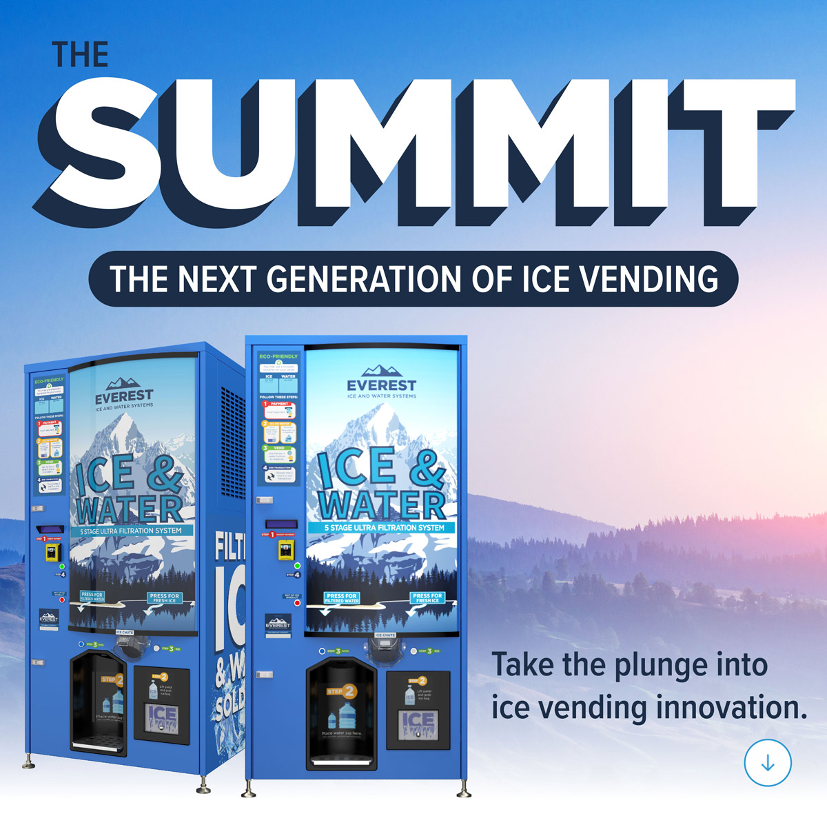 Two ice vending machines along with text: The Summit, THE NEXT GENERATION OF ICE VENDING. Take the plunge into ice vending innovation.