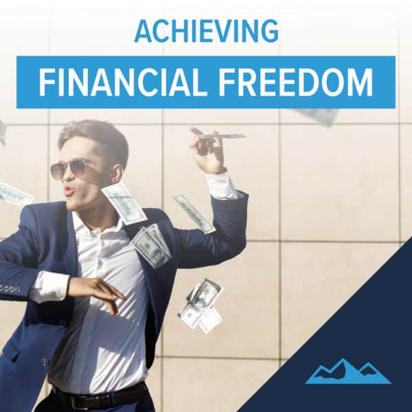 5 Steps to Reach Financial Freedom: Achieve Your Financial Goals